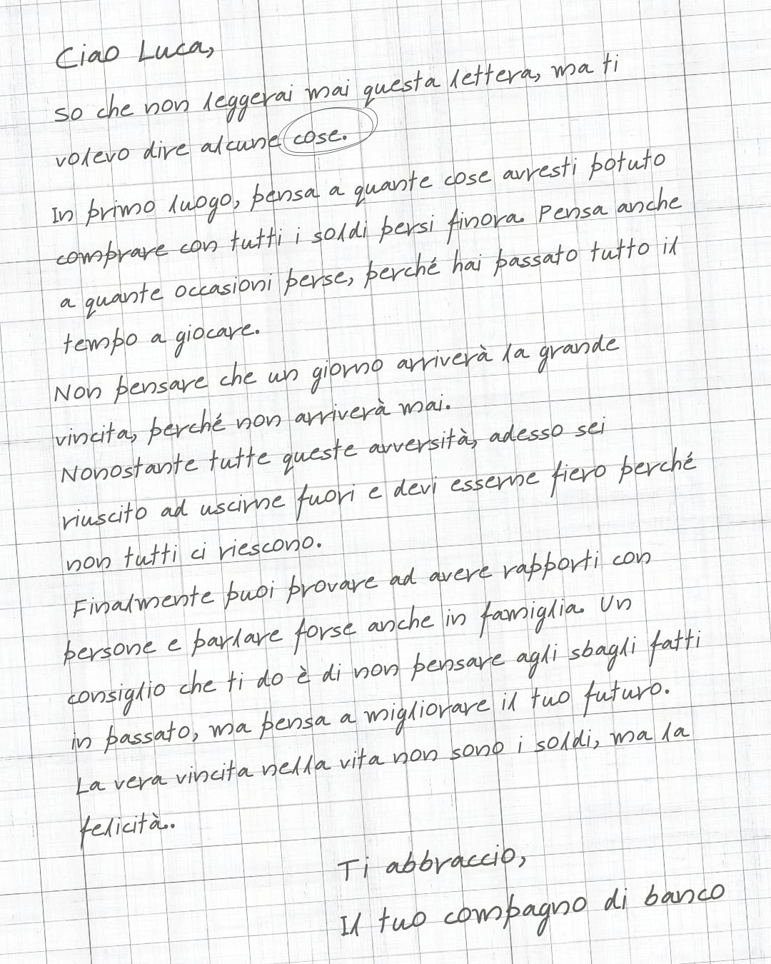 Tre lettere di persone importanti nella vita di un ragazzo che ha affrontato e superato la dipendenza dal gioco d’azzardo